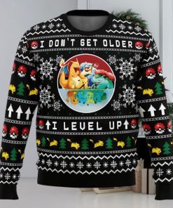 I Don’t Get Older I Level Up Pokemon Ugly Christmas Sweater