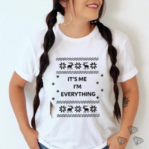 I Have Everything I Want For Christmas Shirts