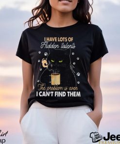 I Have Lots Of Hidden Talents Can't Find Them Funny Black Cat Classic T Shirt