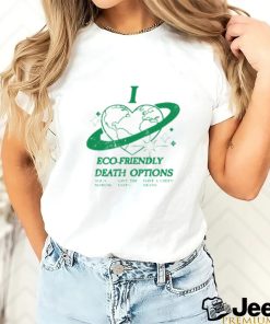 I Heart Eco Friendly Death Options Long Sleeve T Shirt