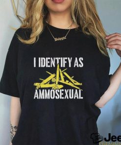 I Identify As Ammosexual Gun Shirt