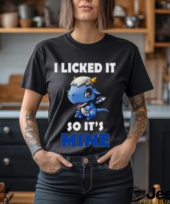 I Licked It So It Mine Dragon Shirt