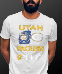 I Live In Utah Carolina And I Love The Packers Which Means I’m Pretty Much Hat Perfect Shirt