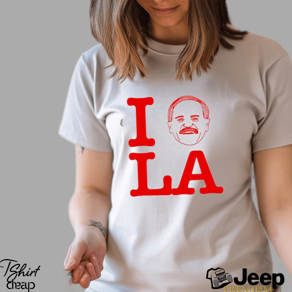 I Love John Kruk And LA shirt - teejeep