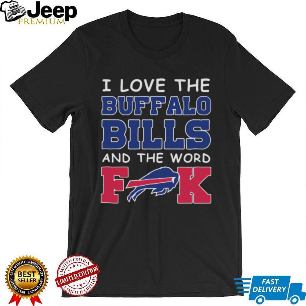 Fuck Around And Find Out Buffalo Bills T-Shirt - TeeHex