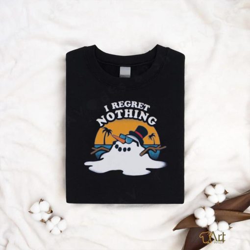 I Regret Nothing Tee shirt