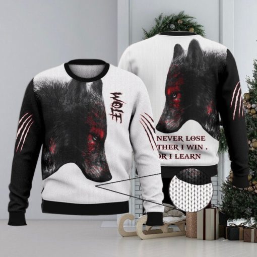 I Will Never Lose Either I Win Or I Learn Wolf Shirts 3D Ugly Sweater Christmas Gift Sweater