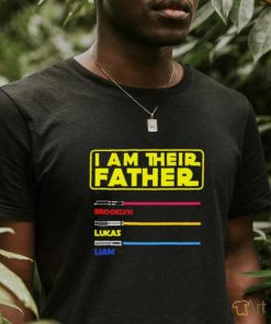 I am their father Brooklyn Lukas Liam shirt