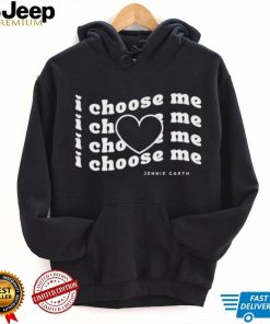 I choose me Jennie Garth shirt