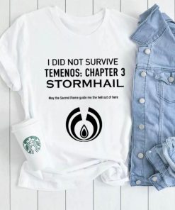 I did not survive temenos chapter 3 stormhail shirt