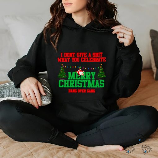 I don’t give a shit what youcelebrate merry Christmas shirt