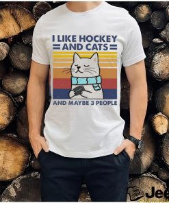 I like cats and hockey and maybe 3 people vintage shirt