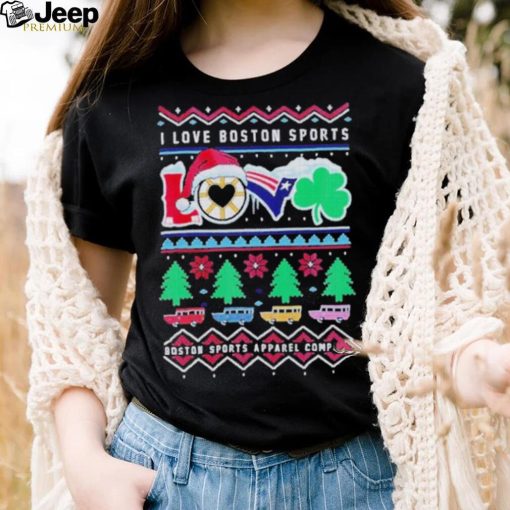 I love Boston Sports Love Ugly Christmas T Shirt