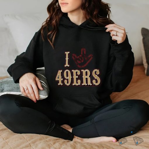 I love San Francisco 49ers NFL shirt