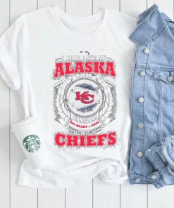 I may live in Alaska but on game day my heart and soul belongs to Kansas city Chiefs shirt