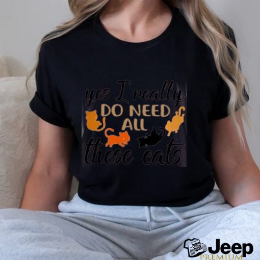 I really do need all these cats Classic T Shirt