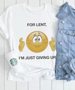 Icon For Lent I’m Giving Up shirt