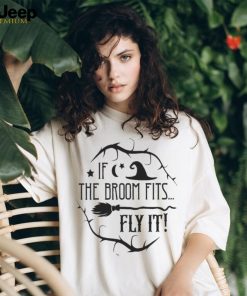 If the broom fits Halloween shirt