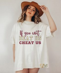 If you can’t beat us cheat us Florida State Seminoles football shirt