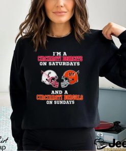 I’m A Cincinnati Bearcats On Saturdays And A Cincinnati Bengals On Sundays 2023 shirt