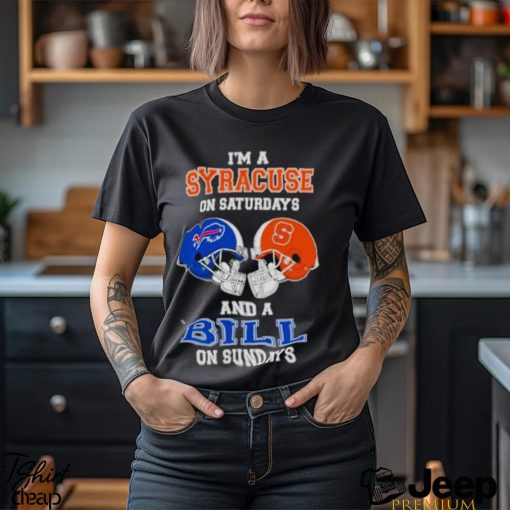 I’m A Syracuse On Saturdays And A Bills On Sundays Helmet 2023 T Shirt