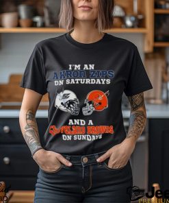 I’m An Akron Zips On Saturdays And A Cleveland Browns On Sundays 2023 shirt