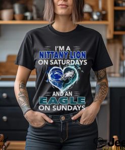 I’m a Nittany Lion on Saturdays and a Eagle on Sundays 2023 shirt