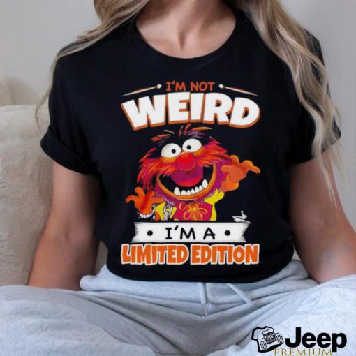 I’m not Weird I’m a Limited Edition 2023 Shirt