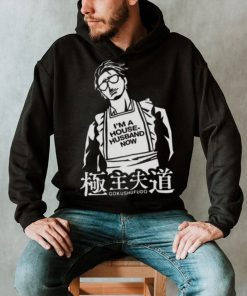 Immortal Tatsu Yakuza Gokushufudo The Way Of The Househusband shirt