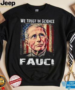 In Fauci We Trust Vintage shirt