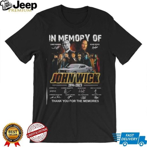 In Memory Of John Wick 2014 – 2023 Thank You For The Memories T Shirt