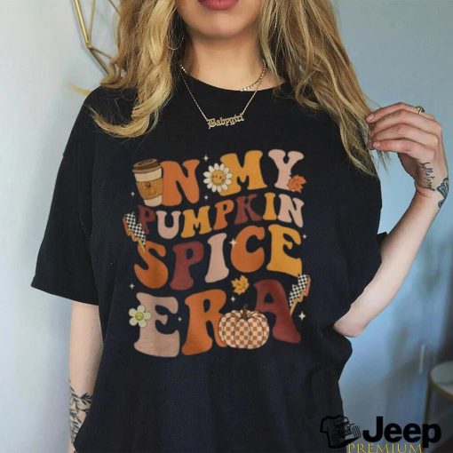 In My Pumpkin Spice Era Retro Autumn Thanksgiving Fall Y’all Women T shirt