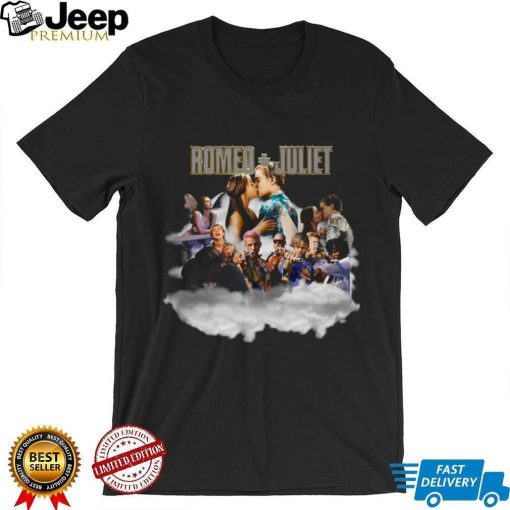 Romeo + Juliet Shirt