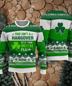 Irish This Isn’t A Hangover St. Patrick’s Day Sweatshirt Long Sleeve Print Fashion Sweater Trending For Men And Women Gift Holidays