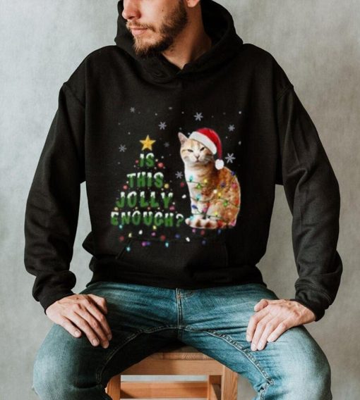 Is This Jolly Enough Santa Cat Light Christmas Shirt