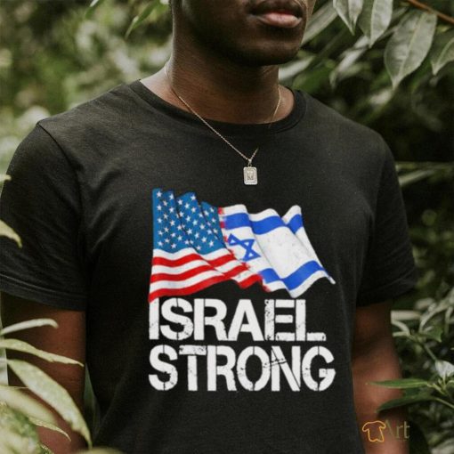 Israel Strong Flag Shirt