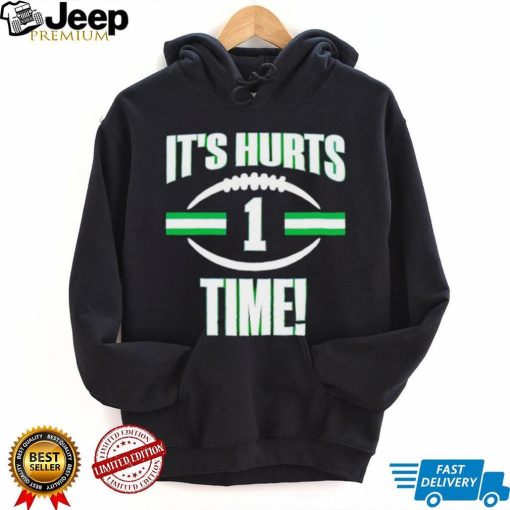 It’s Hurts time shirt