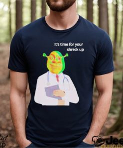 It’s time for your shreck up shirt