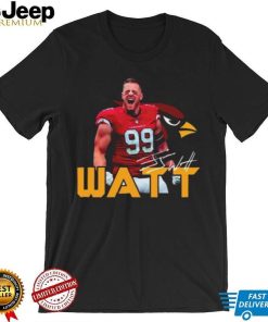 J Watt Arizona Cardinals Watt Agrees To Sign With Cardinals T Shirt