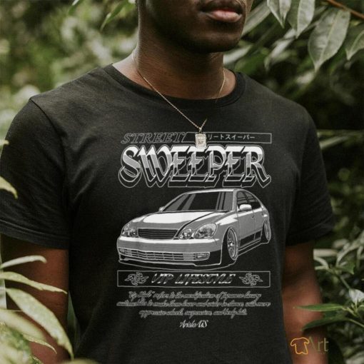 JDM STREET SWEEPER GS300 GS400 GS430 VIP T Shirt