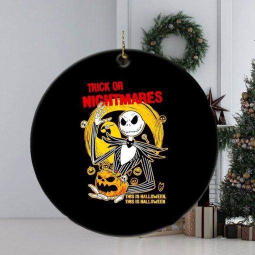 Jack Skellington trick or nightmares this is Halloween ornament