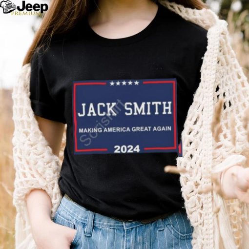 Jack Smith Making America Great Again 2024 Shirt Jon Cooper shirt