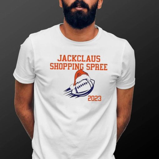 Jackclaus shopping spree 2023 shirt