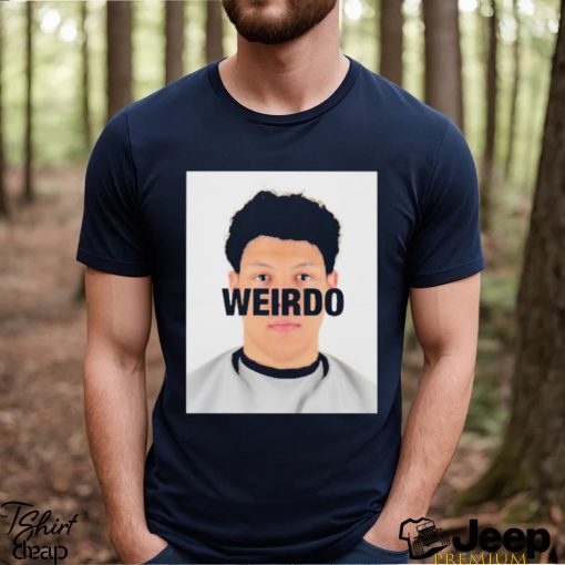 Jackson Mahomes Weirdo Shirt