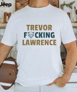 Jacksonville Jaguars Trevor Freaking Lawrence Shirt