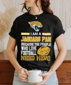 Jacksonville Jaguars fan because the people who love Football need her T shirt