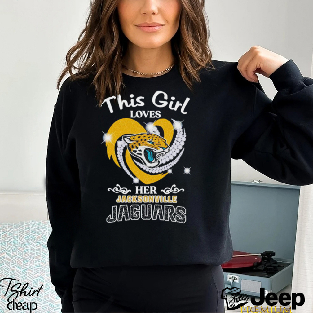 This girl love her jacksonville jaguars shirt, hoodie, longsleeve