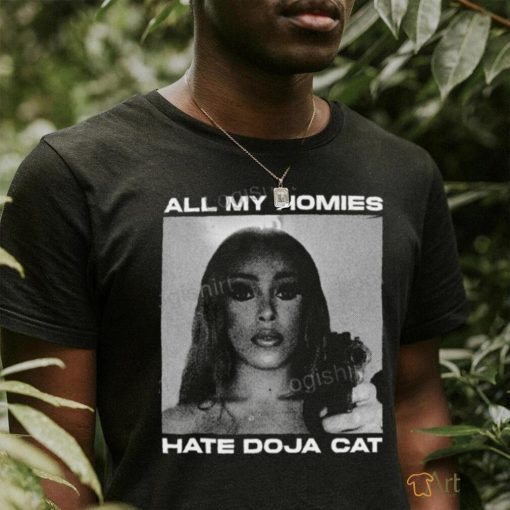 Jahsgemini All My Homies Hate Doja Cat shirt