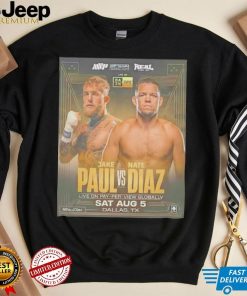 Jake Paul Vs Nate Diaz Shirt Sat Aug 5 Dallas Tx shirt