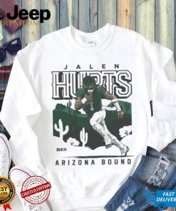 Jalen Hurts Philadelphia Eagles Arizona Bound Shirt